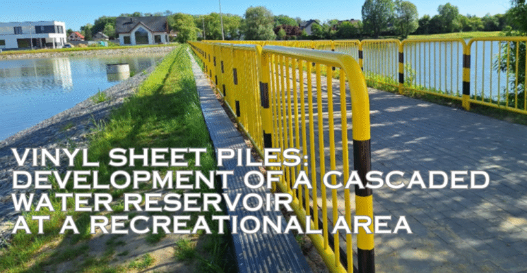 vinyl sheet piles used as embankment reinforcement of a retention reservoir